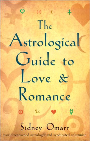 Book cover for The Astrological Guide to Love & Romance