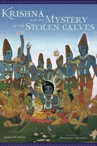 Cover of Krishna and the Mystery of the Stolen Calves