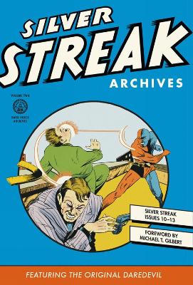 Book cover for Silver Streak Archives Volume 2