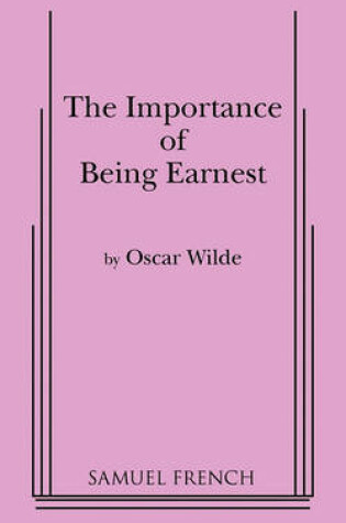 Cover of Importance of Being Earnest, The (3 Act Version)