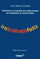 Book cover for Un Trabajo Feliz