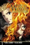 Book cover for Witch & Wizard: The Manga, Vol. 1