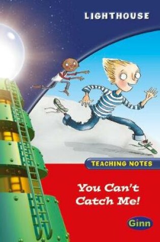 Cover of Lighthouse Reception Red: Can't Catch Teachers Notes