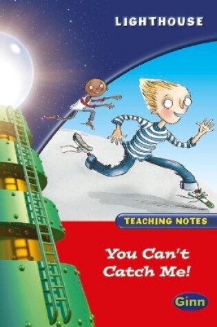 Cover of Lighthouse Reception Red: Can't Catch Teachers Notes