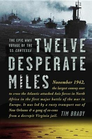 Cover of Twelve Desperate Miles