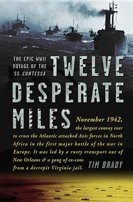 Book cover for Twelve Desperate Miles