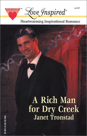 Book cover for A Rich Man for Dry Creek