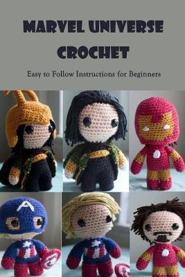 Book cover for Marvel Universe Crochet