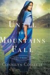 Book cover for Until the Mountains Fall