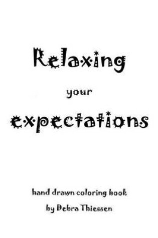 Cover of Relaxing Your Expectations