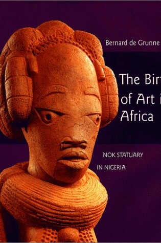 Cover of The Birth of Art in Africa