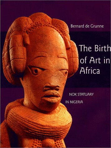 Book cover for The Birth of Art in Africa