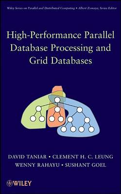 Cover of High-Performance Parallel Database Processing and Grid Databases