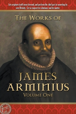 Book cover for The Works of James Arminius