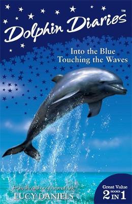 Cover of Into the Blue and Touching the Waves