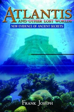 Cover of Atlantis and Other Lost Worlds