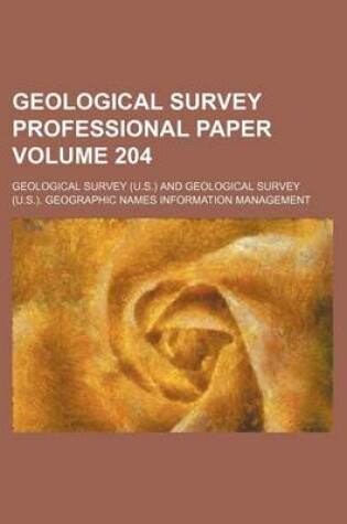 Cover of Geological Survey Professional Paper Volume 204