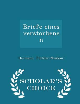 Book cover for Briefe Eines Verstorbenen - Scholar's Choice Edition