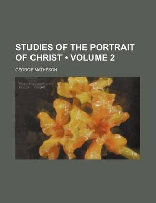 Book cover for Studies of the Portrait of Christ (Volume 2)