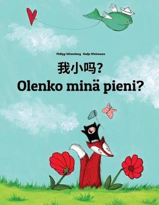 Book cover for Wo xiao ma? Olenko minä pieni?