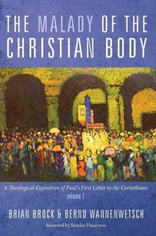 Cover of The Malady of the Christian Body