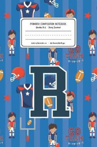 Cover of Primary Composition Notebook Grades K-2 Story Journal R