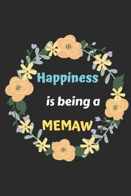 Book cover for Happiness Is Being A Memaw