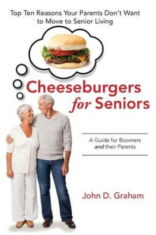 Cover of Cheeseburgers for Seniors