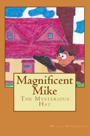 Cover of Magnificent Mike
