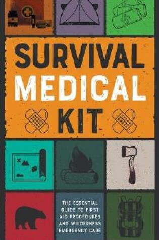 Cover of Survival Medical Kit