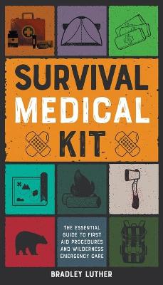 Cover of Survival Medical Kit