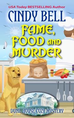 Book cover for Fame, Food and Murder