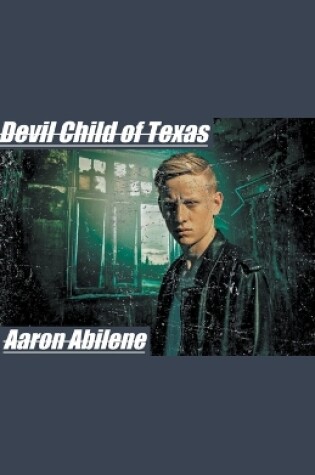 Cover of Devil Child of Texas