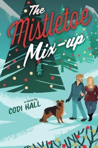 Cover of The Mistletoe Mix-Up