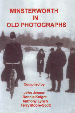 Cover of Minsterworth in Old Photographs