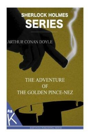 Cover of The Adventure of the Golden Pince-Nez