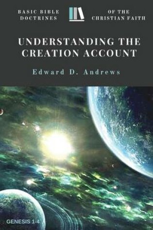 Cover of Understanding the Creation Account