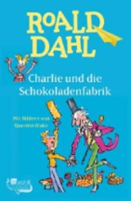 Book cover for Charlie und die Schokoladenfabrik