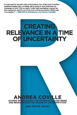 Book cover for Creating Relevance in a Time of Uncertainty