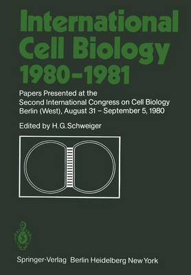 Book cover for International Cell Biology 1980-1981