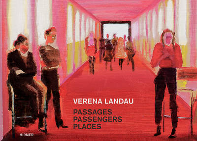 Book cover for Verena Landau: Passages, Passengers, Places