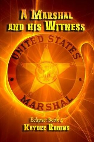 Cover of A Marshal and his Witness