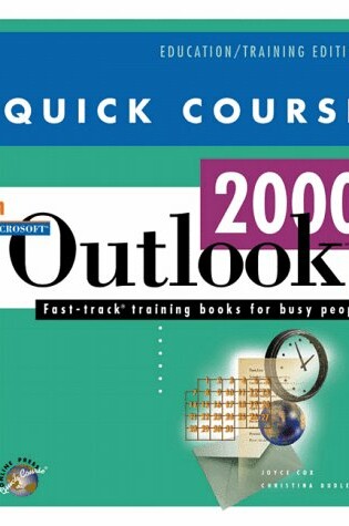 Cover of Quick Course in Microsoft Outlook 2000