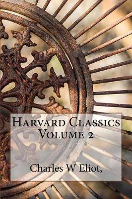 Book cover for Harvard Classics Volume 2