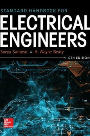 Cover of Standard Handbook for Electrical Engineers, Seventeenth Edition