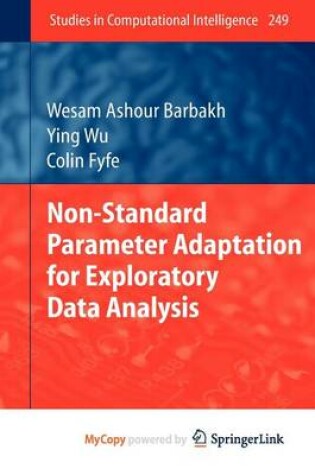 Cover of Non-Standard Parameter Adaptation for Exploratory Data Analysis