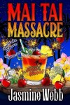 Book cover for Mai Tai Massacre