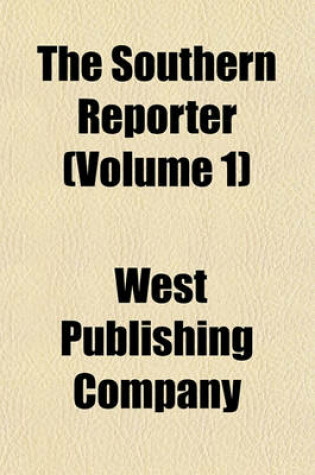 Cover of The Southern Reporter (Volume 1)