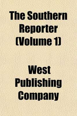 Book cover for The Southern Reporter (Volume 1)