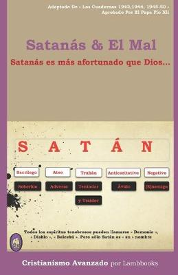 Book cover for Satanas & El Mal
